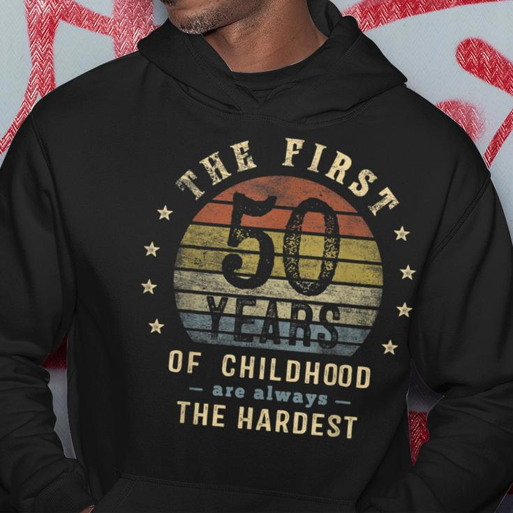 The First 50 Years Are Always The Hardest 50Th Birthday Joke Hoodie Unique Gifts