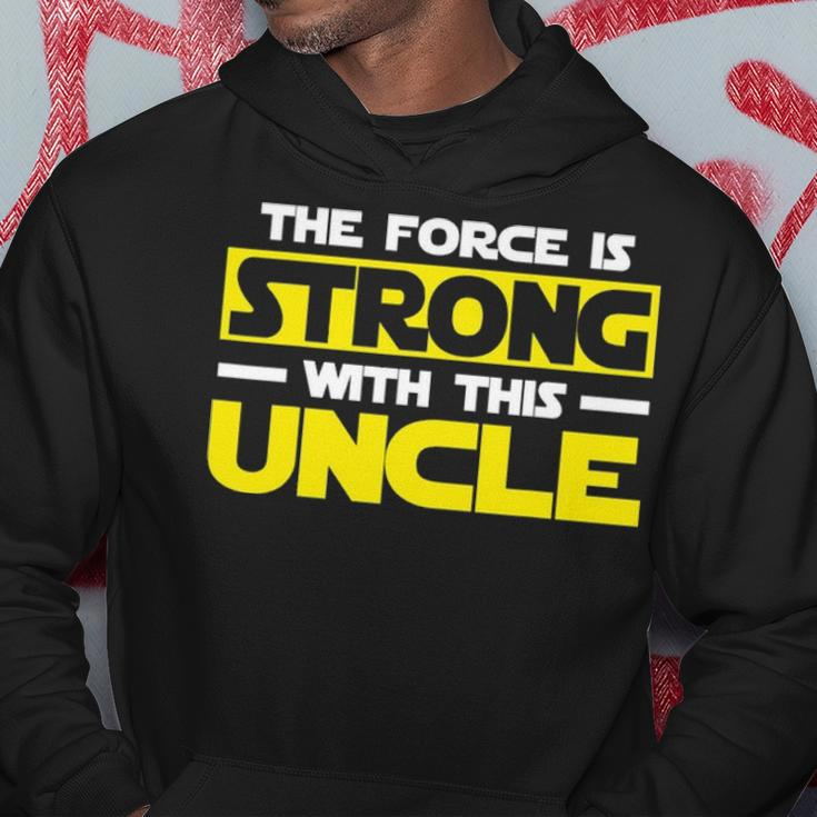 The Force Is Strong With This My Uncle Hoodie Funny Gifts