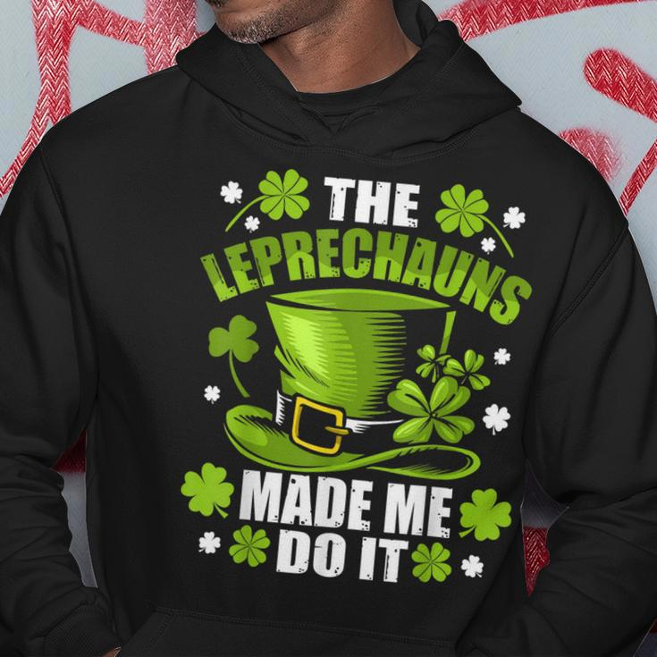 The Leprechauns Made Me Do It Saint Patrick Day Hoodie Personalized Gifts