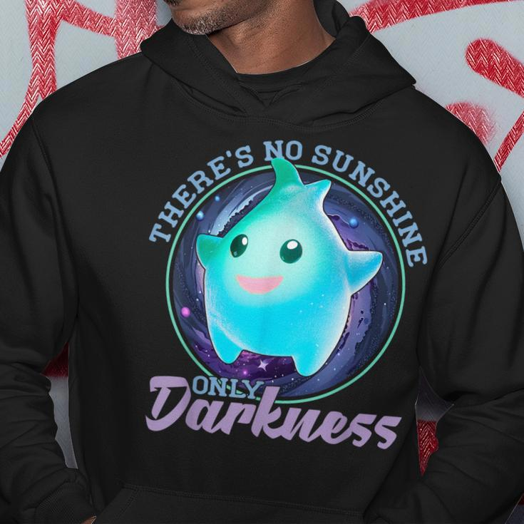 Theres No Sunshine Only Darkness Shiny Hoodie Unique Gifts