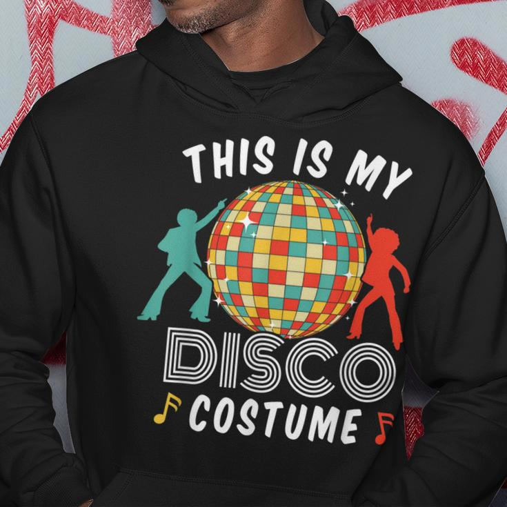 This Is My Disco Costume 70S 80S Disco Vintage Party Dance Hoodie Unique Gifts