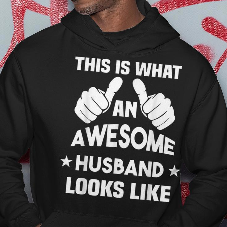 This Is What An Awesome Husband Looks Like Gift Hoodie Unique Gifts