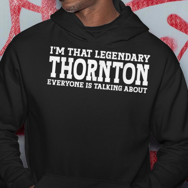 Thornton Surname Funny Team Family Last Name Thornton Hoodie Unique Gifts