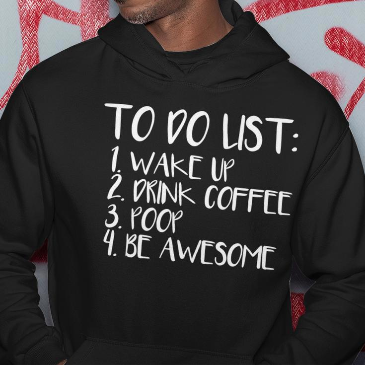 To Do List Be Awesome Hoodie Unique Gifts