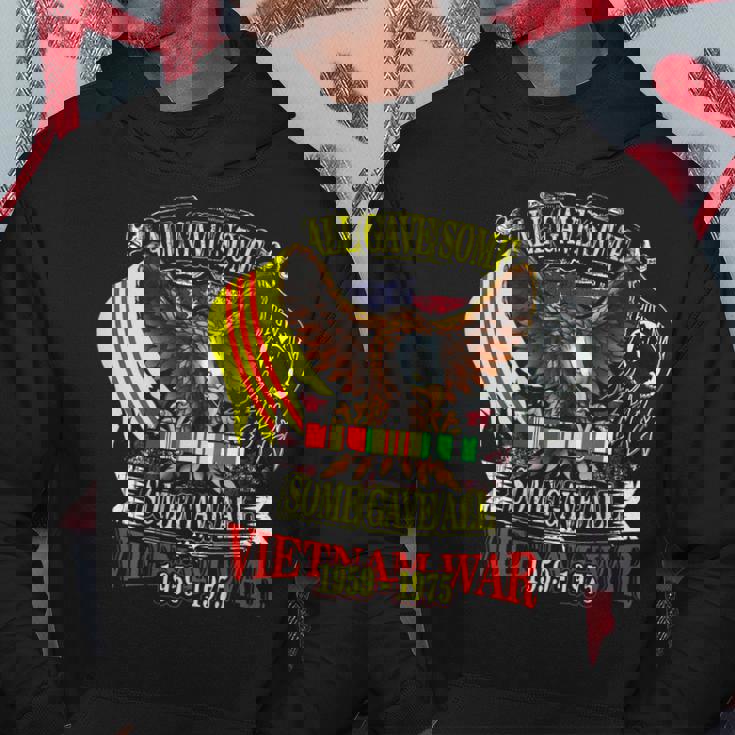 Vietnam Veteran All Gave Some Some Gave AllHoodie Unique Gifts