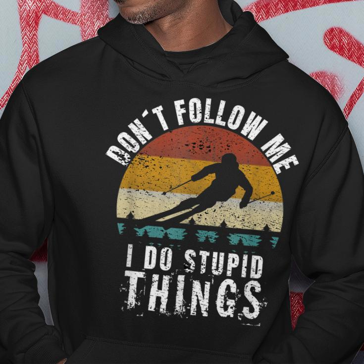 Vintage Dont Follow Me I Do Stupid Things Cool Skiing Gift Hoodie Funny Gifts