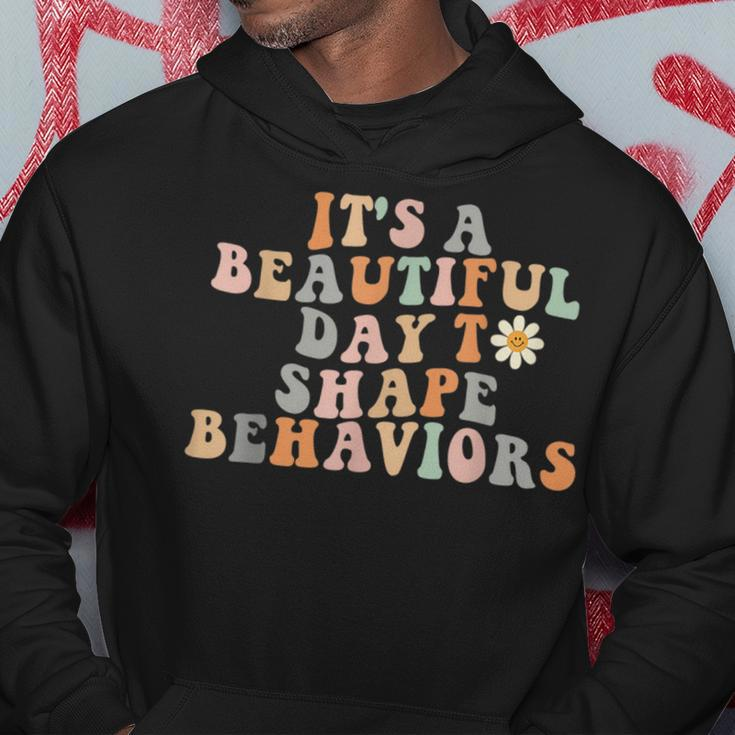 Vintage Its A Beautiful Day To Shape Behaviors Retro Funny Hoodie Unique Gifts