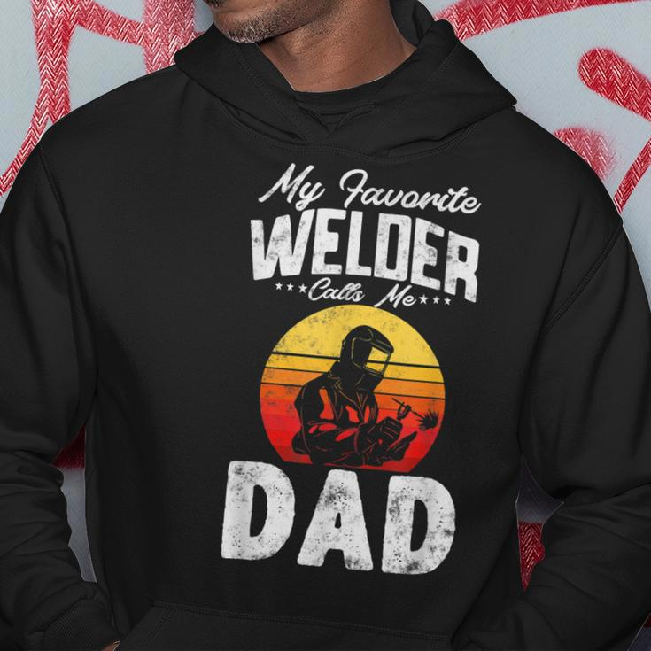 Vintage Style My Favorite Welder Calls Me Dad Fathers Day Hoodie Funny Gifts