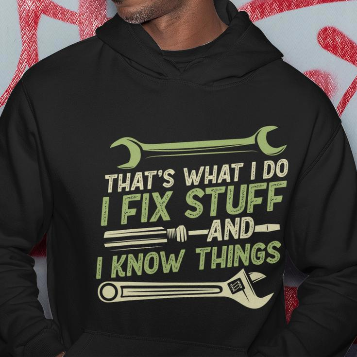 Vintage Thats What I Do I Fix Stuff And I Know Things Hoodie Unique Gifts