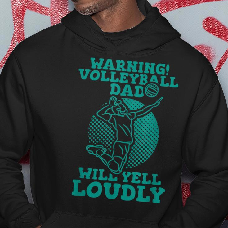 Warning Volleyball Dad Will Yell Loudly Gift For Mens Hoodie Unique Gifts