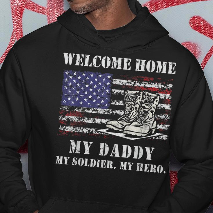 Welcome Home My Daddy Military Dad Soldier Homecoming Retro Hoodie Funny Gifts