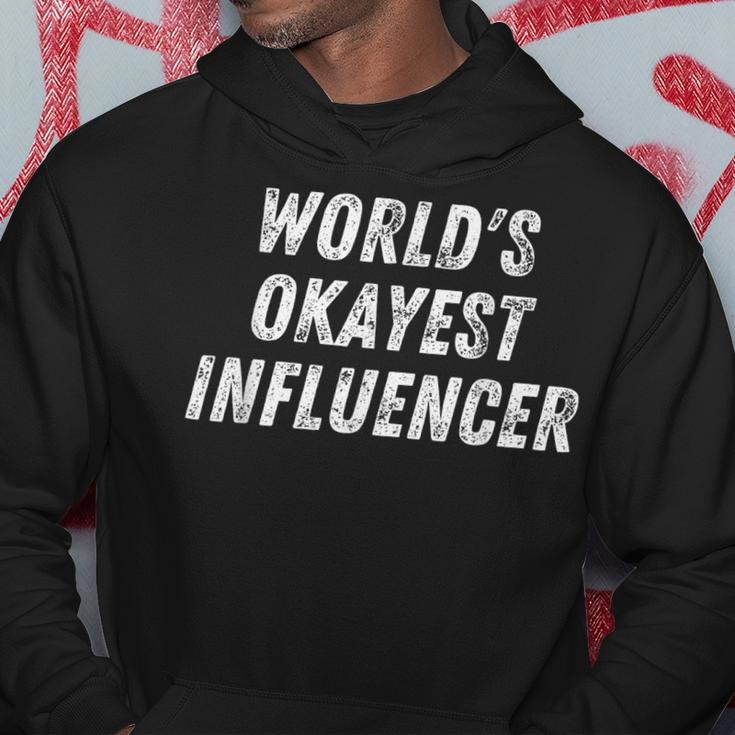 Worlds Okayest Influencer Funny Social Media Influencer Men Hoodie Graphic Print Hooded Sweatshirt Funny Gifts