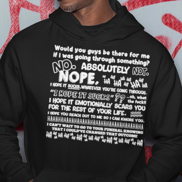 Would You Guys Be There For Me If I Was Going Through Something V2 Hoodie Unique Gifts