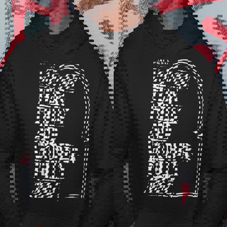 You Are Fearfully And Wonderfully Made Psalm 139 Hoodie Unique Gifts