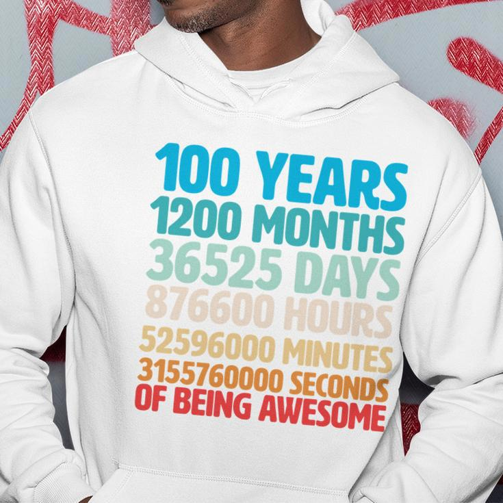 100 Years Of Being Awesome 100Th Birthday Time Breakdown Hoodie Unique Gifts