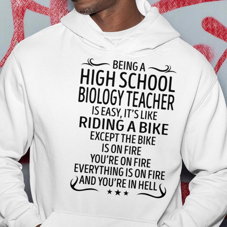 Being A High School Biology Teacher Like Riding A Hoodie Funny Gifts