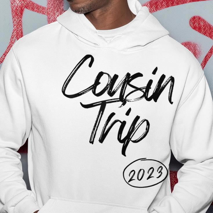 Cousin Trip 2023 Reunion Family Vacation Birthday Road Trip Hoodie Unique Gifts
