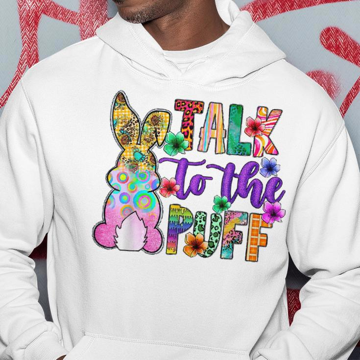 Funny Bunny Rabbit Gifts Joke Talk To The Puff Cute Bunnies Hoodie Unique Gifts