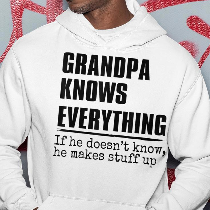 Grandpa Knows Everything Best Grandpa Ever Fathers Day Gift For Mens Hoodie Funny Gifts