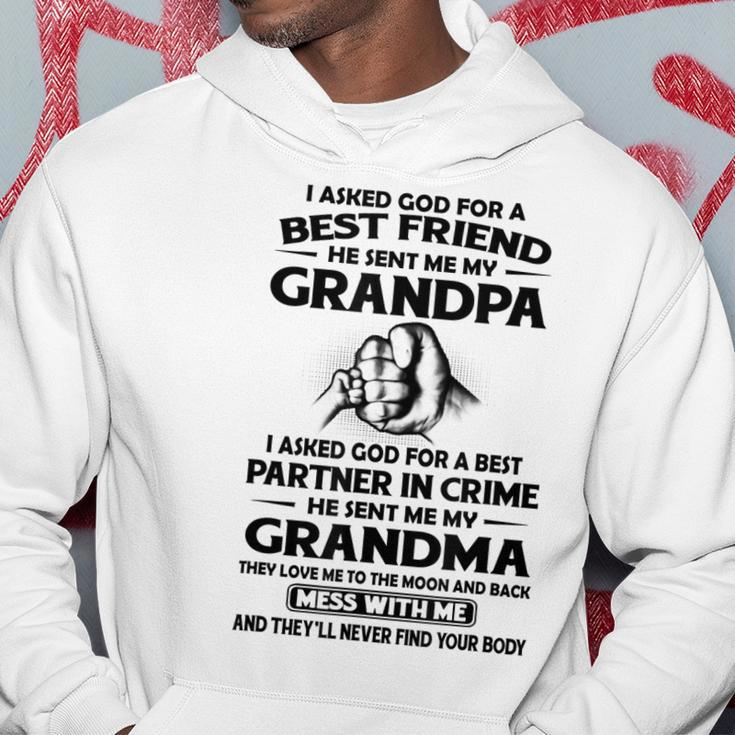 I Asked God For A Best Friend He Sent Me My Grandpa Hoodie Unique Gifts