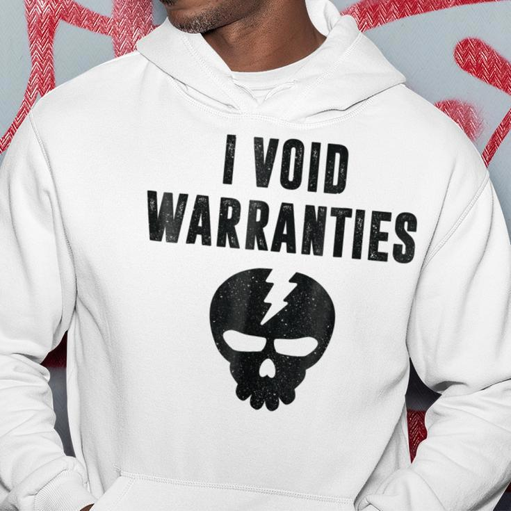 I Void Warranties Funny Mechanic Fix Break Hoodie Unique Gifts