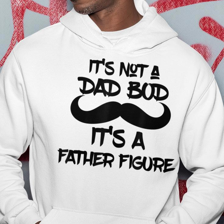 Its Not A Dad Bod Its A Father Figure Gift Gift For Mens Hoodie Unique Gifts