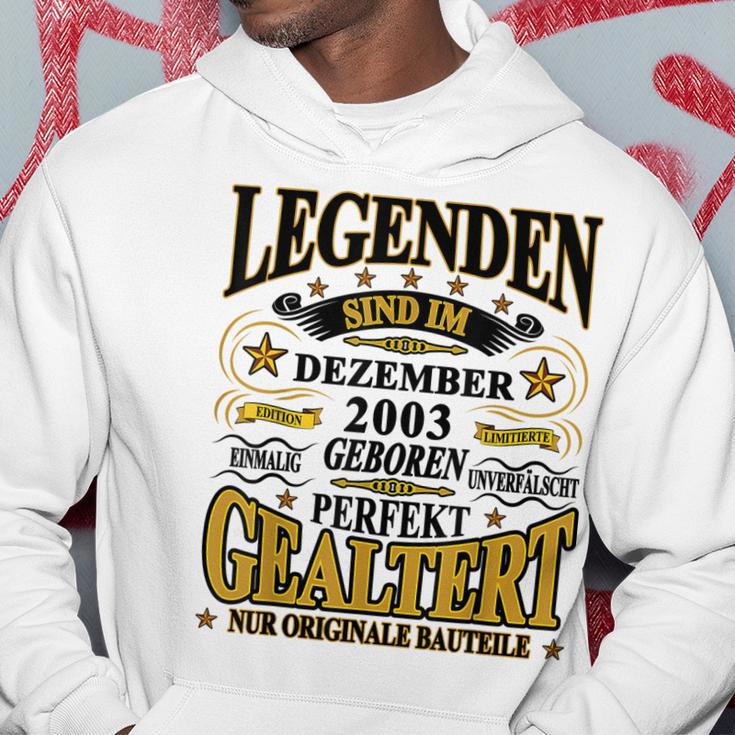 Legenden Sind Im Dezember 2003 Geboren 20 Geburtstag Lustig Hoodie Lustige Geschenke