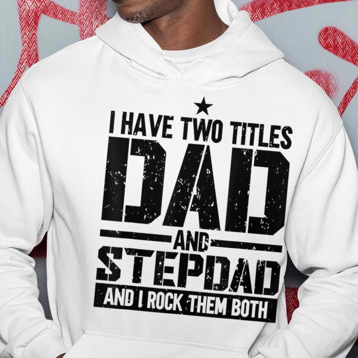 Mens Funny Fathers Day For Step Dad Birthday Vintage Hoodie Funny Gifts