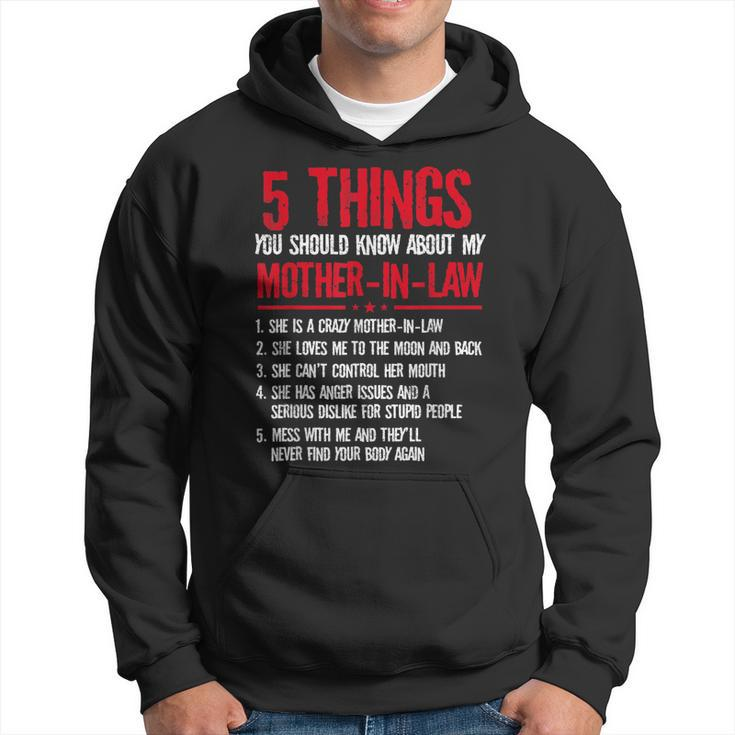 5 Things You Should Know About My Mother-In-Law  Hoodie