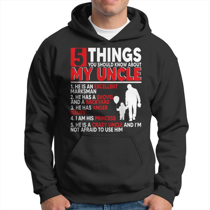 5 Things You Should Know About My Uncle Happy Fathers Day Hoodie
