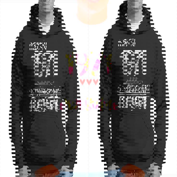 52Th Birthday Gifts For Women Floral Made In 1971 Birthday  Hoodie