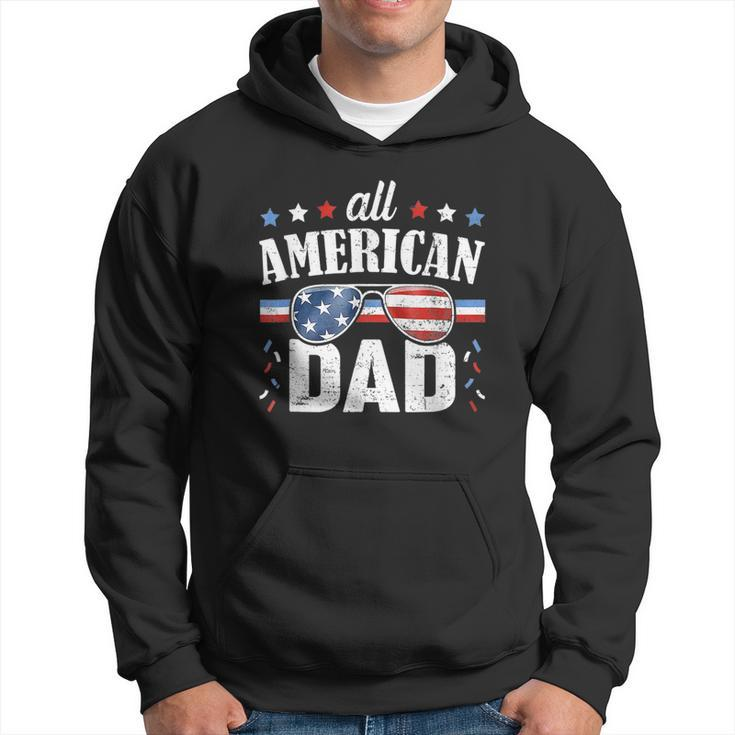All American Dad 4Th Of July T  Fathers Day Hoodie