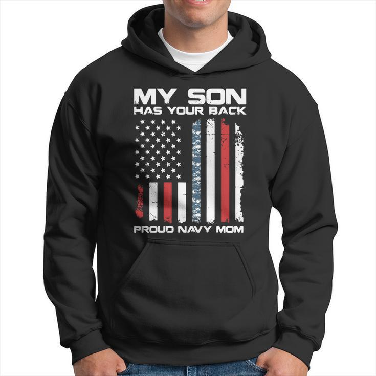 American Flag My Son Has Your Back Proud Navy Mom Men Hoodie
