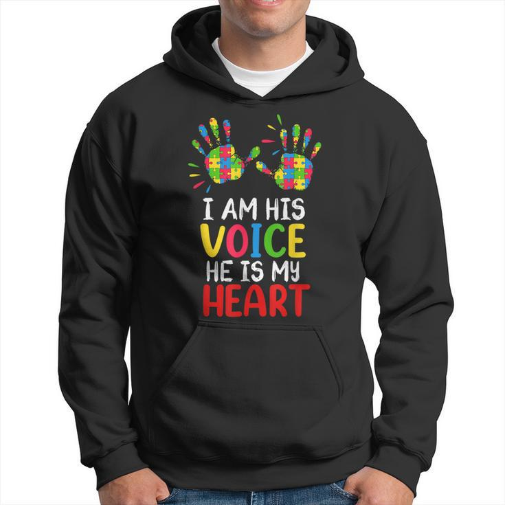 Autism Awareness Mom Dad  I Am His Voice Hes My Heart Hoodie