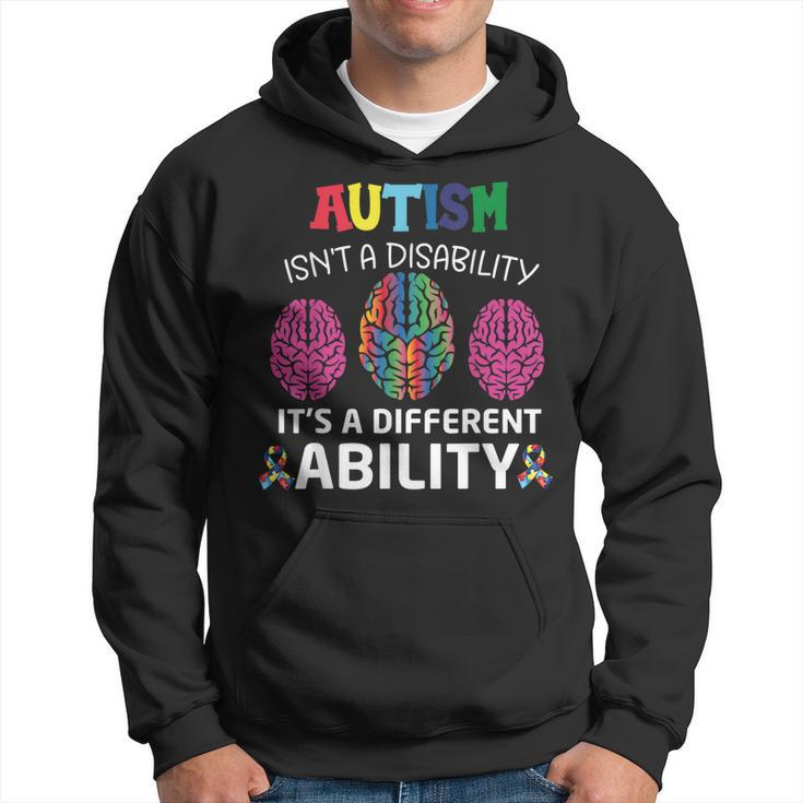 Autism Is Not A Disability It´S A Different Ability Hoodie
