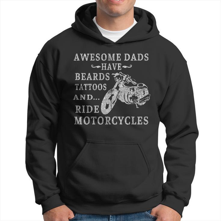 Awesome Dads Have Beards Tattoos And Ride Motorcycles Hoodie