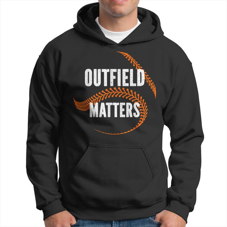 Baseball Outfield Matters Funny Baseball Outfielders  Hoodie