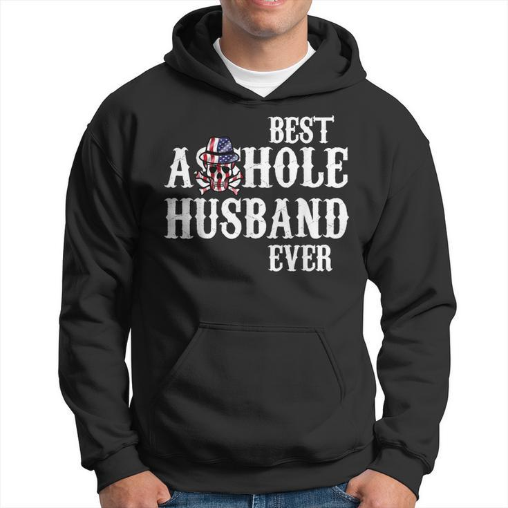 Best Asshole Husband Ever  For Dad Gift For Mens Hoodie