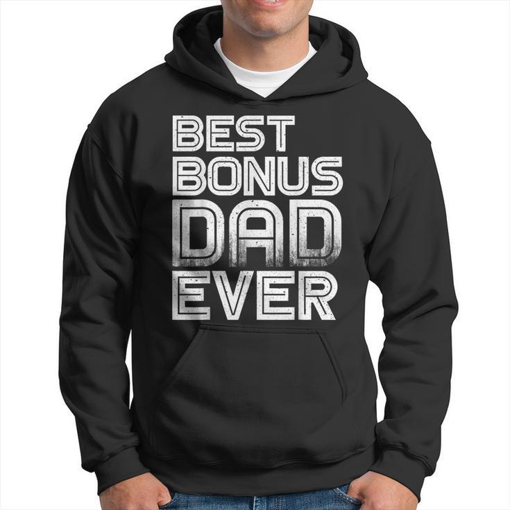Best Bonus Dad Ever  Retro Fathers Gift Idea Gift For Mens Hoodie