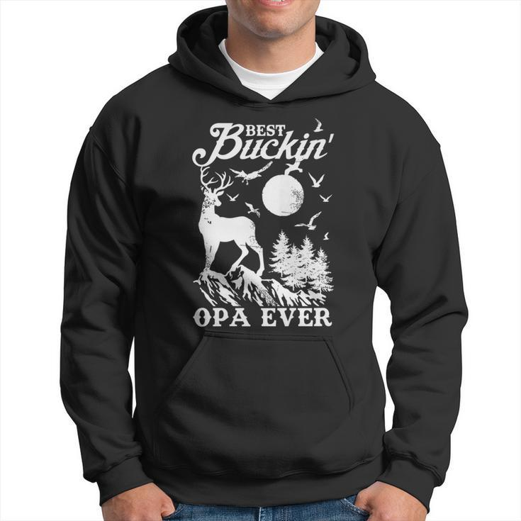 Best Buckin Opa Ever  Deer Hunting Fathers Day Gift Gift For Mens Hoodie