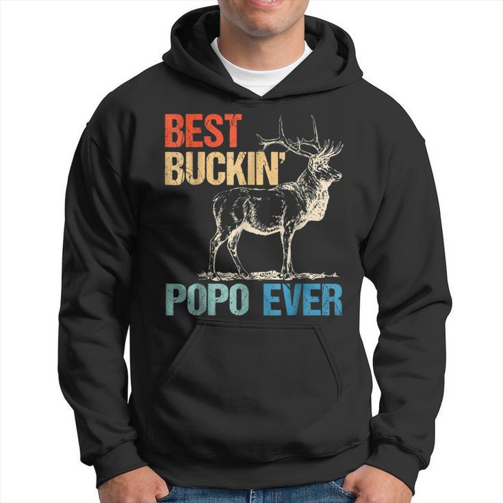 Best Buckin Popo Ever T  Gift Deer Hunting Bucking Gift For Mens Hoodie