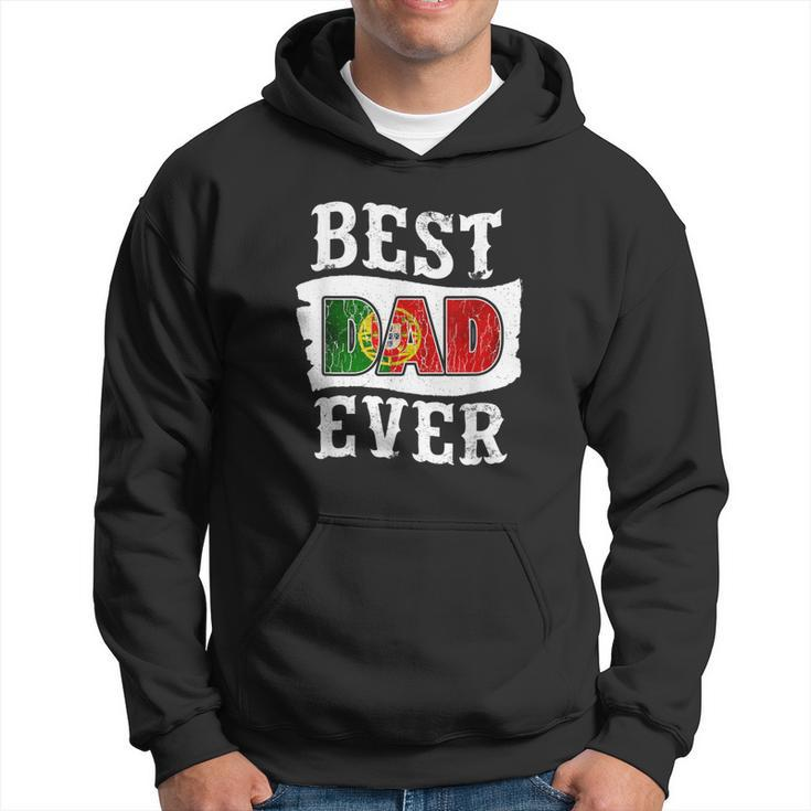 Best Dad Ever Fathers Day  Portuguese Flag Portugal Gift For Mens Hoodie