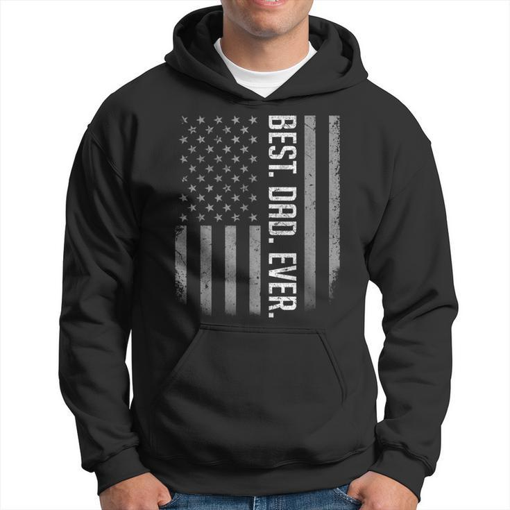 Best Dad Ever Usa American Flag Gifts For Fathers Day Gift For Mens Hoodie