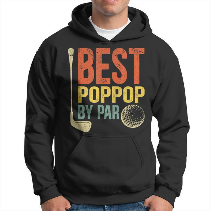 Best Poppop By Par Fathers Day Golf  Gift Grandpa Gift For Mens Hoodie