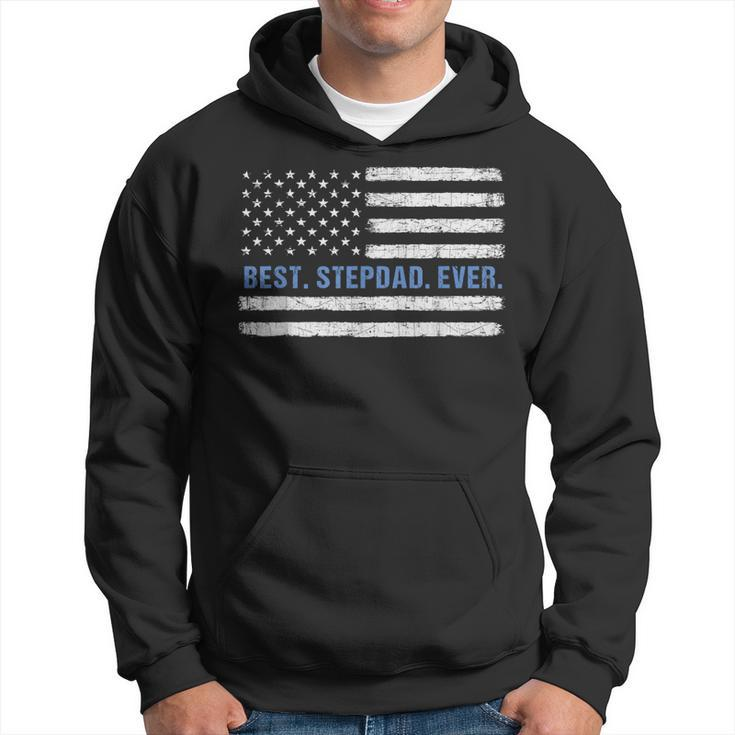 Best Stepdad Ever American Flag Patriotic Fathers Day Gift For Mens Hoodie