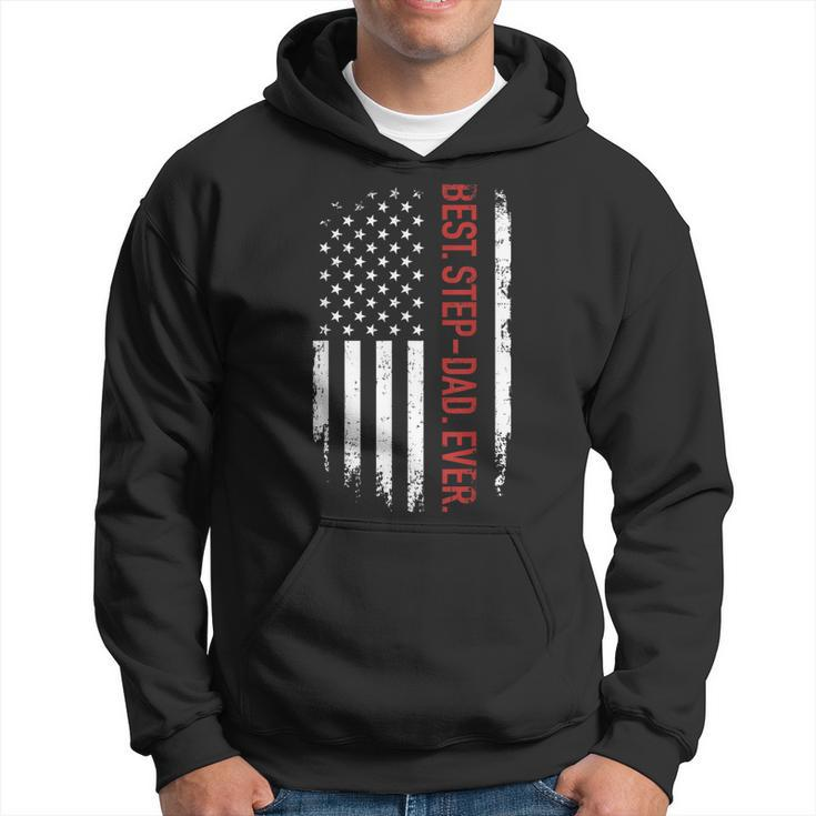 Best Stepdad Ever With Us American Flag For Fathers Day Gift For Mens Hoodie