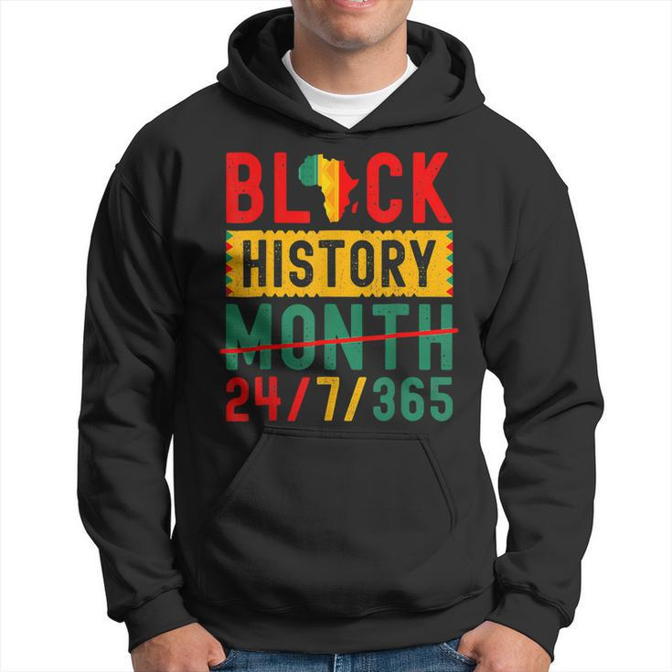 Black History Month One Month Cant Hold Our History 24 7 365  Hoodie - Thegiftio