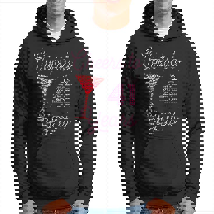 Cheers To 41 Years 41St Birthday 41 Years Old Bday Hoodie