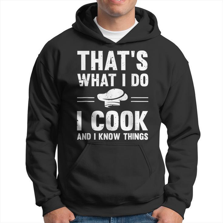 Chef Geek Funny I Cook And I Know Things  Food Nerd Cooks  Hoodie