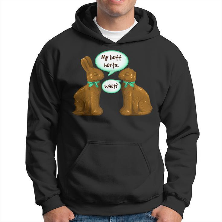 Chocolate Bunny Easter Basket Funny Ns Gift My Butt Hurts  Hoodie